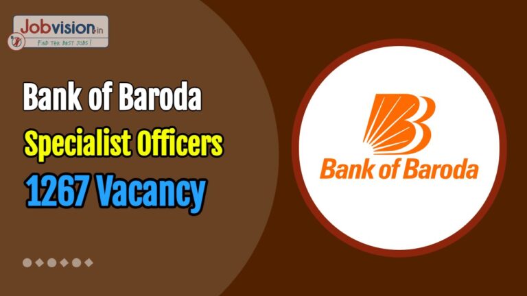 Bank of Baroda SO Recruitment 2025 for 1267 Specialist Officers role! Last date Extended