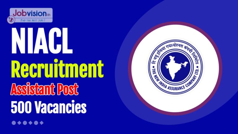 NIACL Assistant Recruitment 2025 for 500 job Vacancies | Apply now