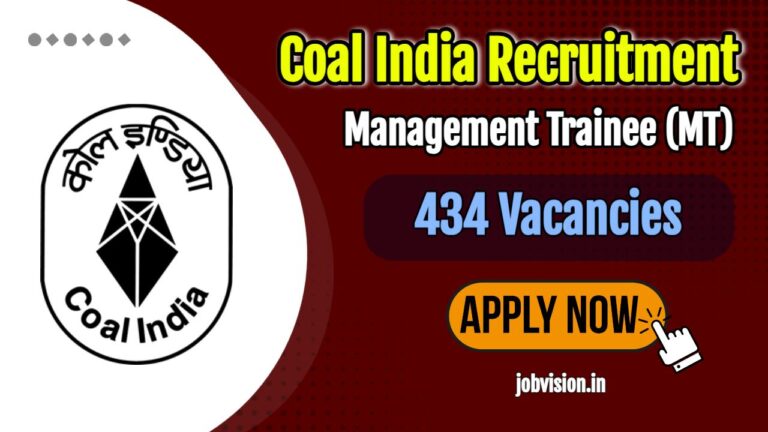 Coal India Recruitment 2025 Notification for 434 Management Trainee posts